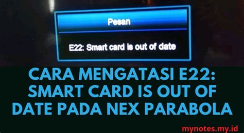 cara atasi E22:Smart card is out of date 